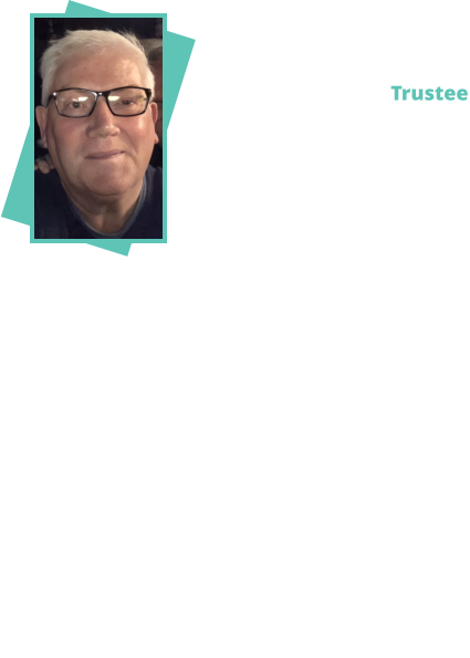 Danny Cusick Trustee Danny is a former local resident with over 30 years experience in senior leadership roles within economic development. Former director of ScottishEnterprise/Scottish Development International. Previous positions include; Senior Director of International Trade & Investment, Senior Director of Sectors & Strategy (responsible for national economic policy for several of Scotland’s key sectors including Financial Services, Food & Drink, Tourism, and Fintech), Director Financial Services Sector. Represented Scottish Enterprise as a non-exec director, as well as several Scottish Government ministerial strategy groups and national task forces.